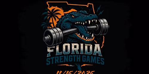 The 1st Annual Florida Strength Games 