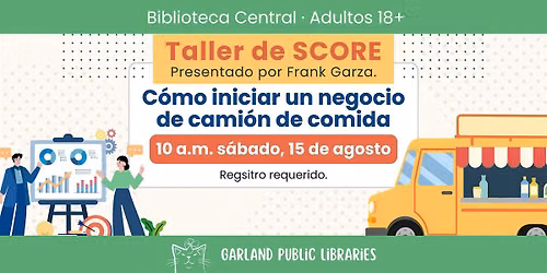 Taller de SCORE: C\u00f3mo iniciar un negocio de cami\u00f3n de comida