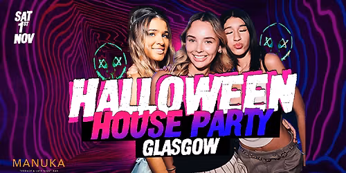 Halloween House Party Glasgow