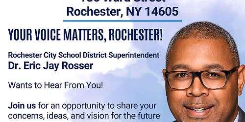 Conversation with Dr. Rosser - RCSD Superintendent: You're Invited to Participate!