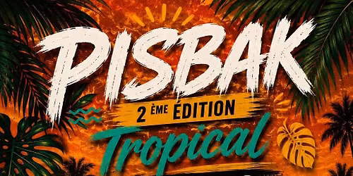  PISBAK 2 \u00c9DITION CUBA 