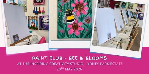 PAINT CLUB - BEE & BLOOMS