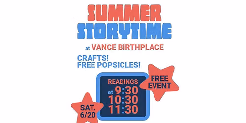 Summer Storytime at Vance Birthplace