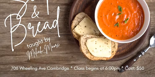 Soup & Bread with Meliah Moore
