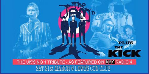 The Jam'd + The Kick- Lewes Con Club