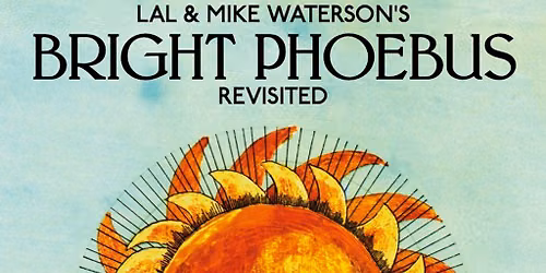 Bright Phoebus Revisited