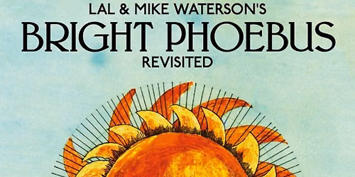 Bright Phoebus Revisited