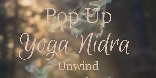 Pop Up Yoga Nidra: Heal Holiday Burn Out 