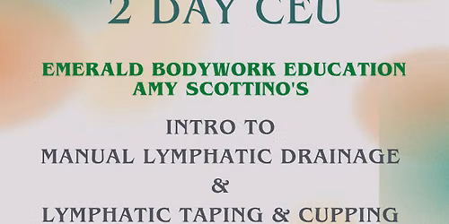2 DAY in Corpus Christi: Intro MLD \/ Lymphatic Taping & Cupping 