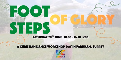 Footsteps of Glory - a Christian dance day