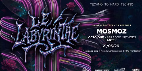 LE LABYRINTHE #2 - FROM TECHNO TO HARD TECHNO