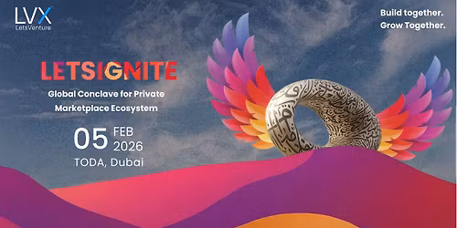 LetsIgnite 2026 | Dubai Edition | Global Conclave for Private Market Ecosystem