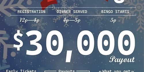 Winter Wonderland $30,000 Super Bingo!!