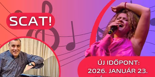 SCAT! KONCERT - Rad\u00f3czy Jusztina \u00e9s Pataj Gy\u00f6rgy