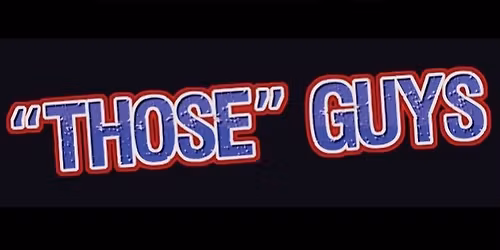 Those Guys Live @ Water Street Bar & Grille