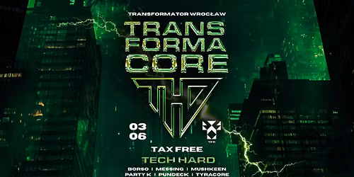 TRANSFORMACORE - hard \u015broda by THD [TAX FREE]