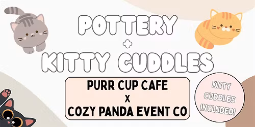 Pottery & Kitty Cuddles