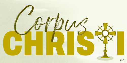 Feast of Corpus Christi