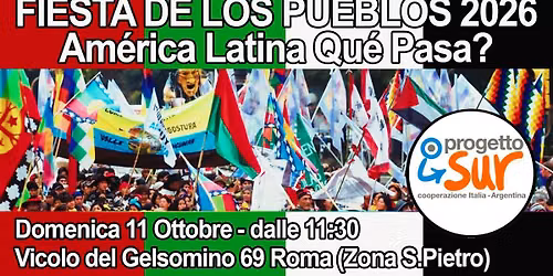 La Fiesta de los Pueblos \u2013 \u00bfAm\u00e9rica Latina Qu\u00e9 Pasa? - Edizione 2026! 