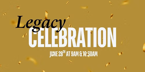 Legacy Celebration & Passing of the Baton