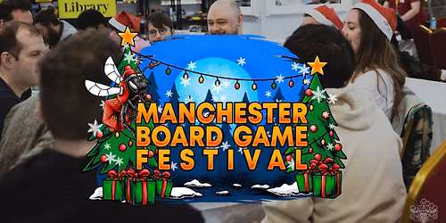 Manchester Board Game Festival - Festive Special 2026 