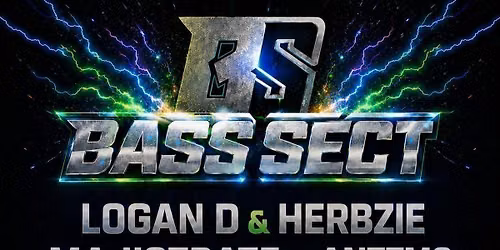 Bass Sect Presents : Logan D, Majistrate DNB All Night Long