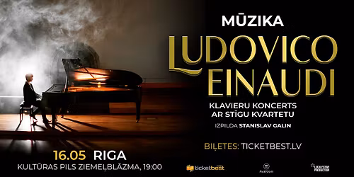 Ludovico Einaudi m\u016bzika. Izpilda Stanislav Galin. Klavieru koncerts ar st\u012bgu kvartetu.