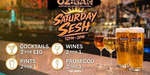 SATURDAY SESH | OZ:BAR | 22.08.26
