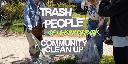 Trash People of McKinley Park x Mustangs Run Club: 1ST PLOGGING!