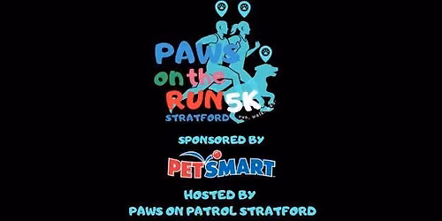 Paws on the Run, Walk or Wag Stratford 5K - National Dog Day Celebration