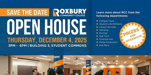 Roxbury Community College- Open House