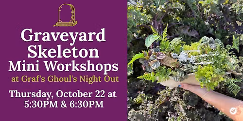 Graveyard Skeleton Mini Workshop at Graf's Ghoul's Night Out