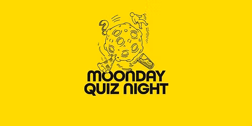 Moonday night quiz