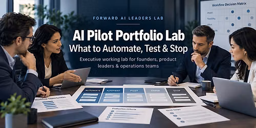 AI Pilot Portfolio Lab: What to Automate, Test & Stop