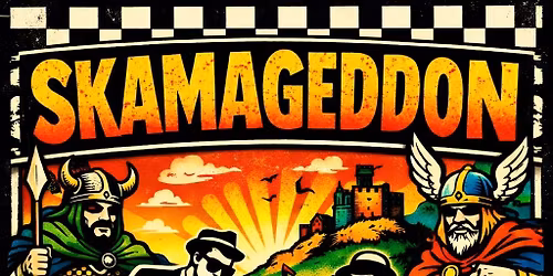 Skamageddon - LIVE !!!