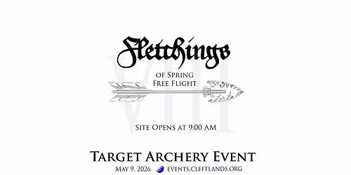 Fletchings of Spring VIII: Free Flight!
