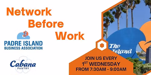 Network Before Work