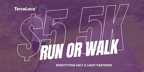 $5 5K for Salt & Light Partners