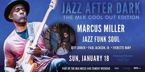 Jazz After Dark MLK 2026: Marcus Miller and more!