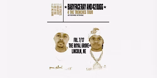 Babyface Ray & 42 Dugg | The Royal Grove
