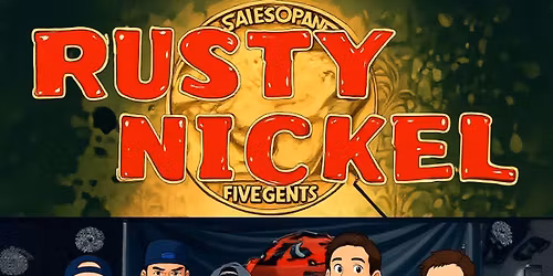 Rusty Nickel Rocks Dwyer\u2019s Irish Pub