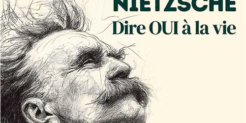 NIETZSCHE | Dire Oui \u00e0 la vie