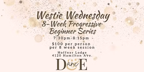 Westie Wednesday 8-Week Progressive Beginner Series
