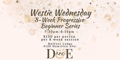 Westie Wednesday 8-Week Progressive Beginner Series