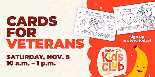 Cards for Veterans at your Crosspark Road Hy-Vee!