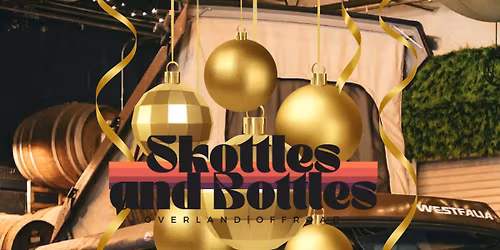 SKOTTLES AND BOTTLES - 5 YEAR CHRISTMAS CELEBRATION