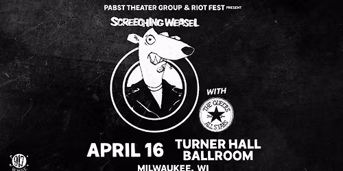 Screeching Weasel w\/ The Queers at Turner Hall Ballroom