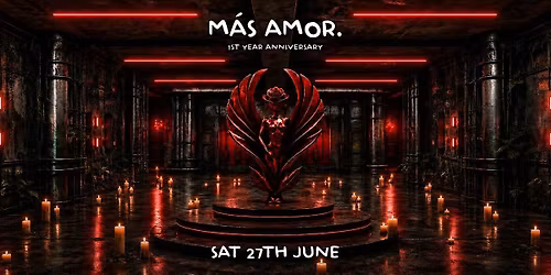 MAS AMOR \u2764\ufe0f | 1 Year Anniversary