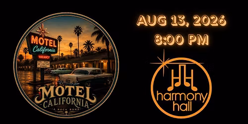 Motel California LIVE @ Harmony Hall, Vandorf, ON