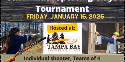 6th Annual Sporting Clays Tournament 